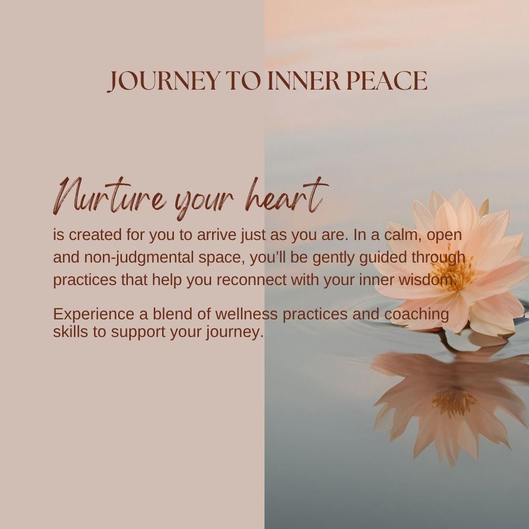 Journey to Inner Peace: Nurture Your Heart
